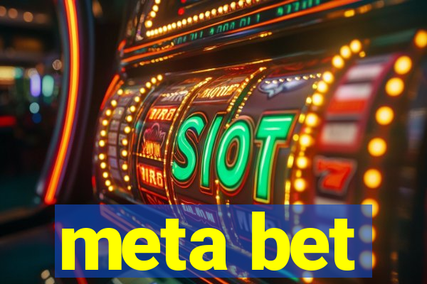 meta bet